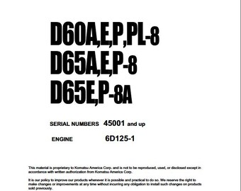 Komatsu D60A-8, D60E-8, D60P-8, D60PL-8, D65A-8, D65E-8, D65P-8, D65E-8A, D65P-8A Shop Manual BullDozer PDF Download Service Repair