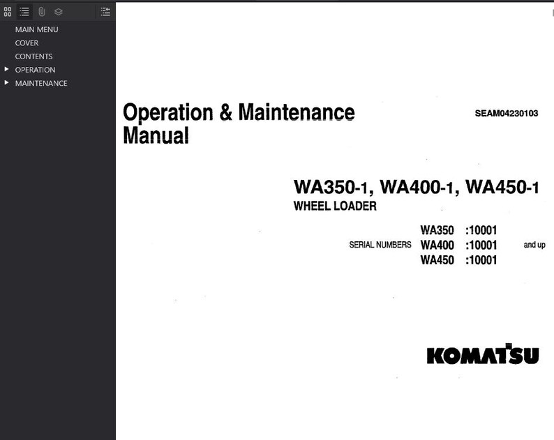 May include: A white page from an operation and maintenance manual. The title "Operation & Maintenance Manual" is at the top. Below, it lists "WA350-1, WA400-1, WA450-1 WHEEL LOADER". The Komatsu logo is at the bottom.