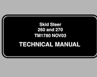 Repair for John Deere 260 270 Skid Steer Loader Technical Service Manual