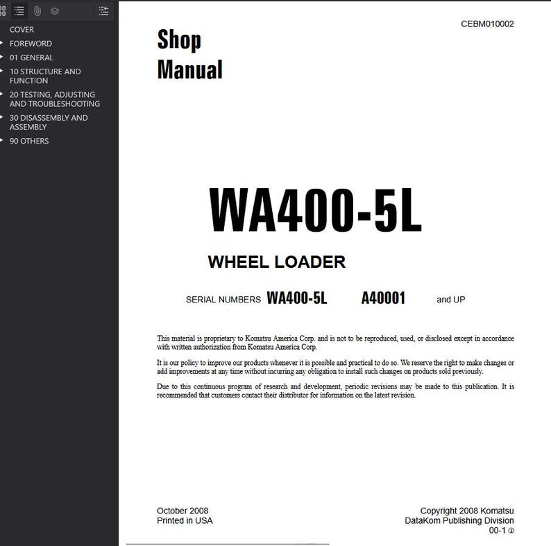 May include: Shop Manual for WA400-5L Wheel Loader. The cover features the title "Shop Manual" in bold black font. The manual includes sections on general information, structure, function, testing, and assembly. Published October 2008 in the USA.