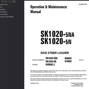 May include: A white manual titled "Operation & Maintenance Manual" for a SKID STEER LOADER. The manual includes model numbers SK1020-5NA and SK1020-5N, and engine model S4D98E-2. Published in the USA.