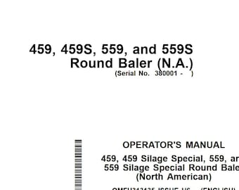 Operators - 459, 459S, 559, 559S Round Balers John Deere Owners Users Operations Manual PDF Download