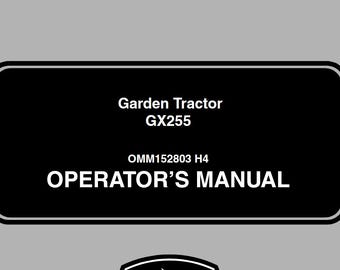 Owners - GX255 Garden Tractors John Deere Operators Users Operations Manual PDF Download