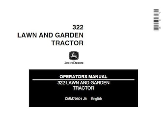 Operators - 322 Lawn and Garden Tractor Mower John Deere Owners Users Operations Manual PDF Download