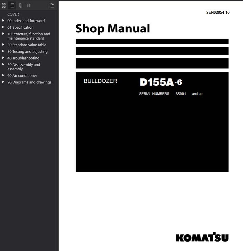 May include: A white Shop Manual with black text and a black background. The manual is for a D155A-6 Bulldozer, with serial numbers 85001 and up. The Komatsu logo is at the bottom.