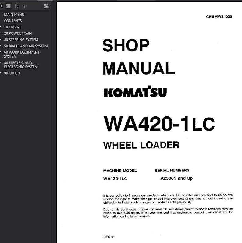 May include: A white shop manual cover with black text. The title reads "SHOP MANUAL KOMATSU WA420-1LC WHEEL LOADER." Additional text includes "MACHINE MODEL WA420-1LC" and "SERIAL NUMBERS A25001 and up."