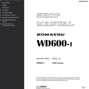 May include: A white shop manual with the title "SHOP MANUAL" in outlined text. The Komatsu logo is visible, along with the model "WD600-1". The manual includes a table of contents and machine model information.