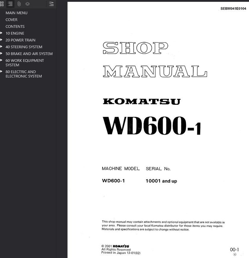 May include: A white shop manual with the title "SHOP MANUAL" in outlined text. The Komatsu logo is visible, along with the model "WD600-1". The manual includes a table of contents and machine model information.