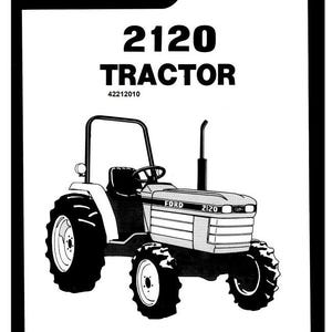 May include: Black and white illustration of a Ford 2120 tractor. The tractor has a black roll bar, a black steering wheel, and a black exhaust pipe. The tractor is labeled "Ford 2120" on the side. The text "42212010" and "Operator's Manual" are also visible. The image has a "Reprinted" label in the bottom right corner.