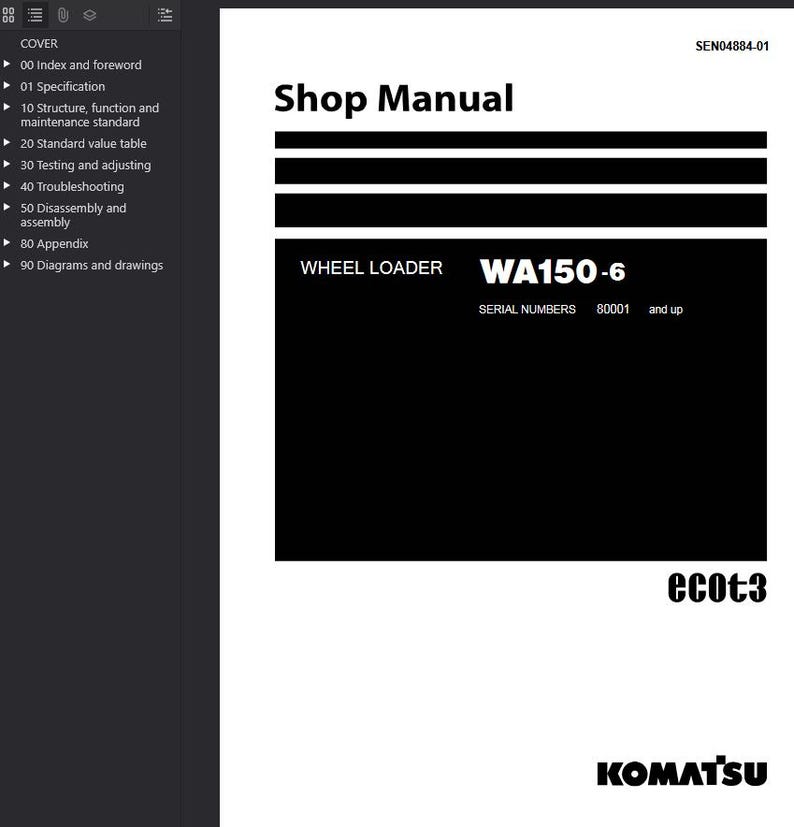 Puede incluir: Un manual de taller titulado "Shop Manual" en texto negro. El manual es para una cargadora de ruedas WA150-6, con n&uacute;meros de serie 80001 y superiores. El logotipo de Komatsu est&aacute; en la parte inferior.