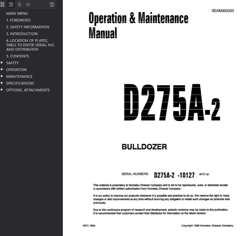 May include: A white manual titled "Operation & Maintenance Manual" with the text "D275A-2" and "Bulldozer" in bold black font. The manual includes a table of contents and safety information. The cover also includes the Komatsu Dresser Company copyright.