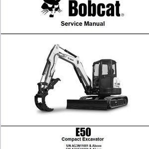 Puede incluir: Un excavador compacto Bobcat E50 blanco con un accesorio de garra negro. El excavador está sobre un fondo blanco. El texto "Bobcat Service Manual" está en la parte superior de la imagen. El texto "E50 Compact Excavator" está debajo del excavador. El texto "S/N AG3N11001 & Above, S/N AHHE11001 & Above, S/N B3NN11001 & Above, SIN B3NS11001 & Above" está debajo del texto "E50 Compact Excavator".