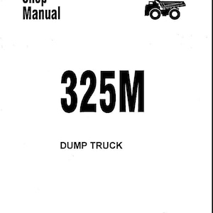 Komatsu 325M Shop Manual Dump Truck PDF Download Service Repair