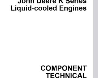 CTM39 - K Series Liquid-cooled Component Engines John Deere Technical Repair Service Manual Pdf Download