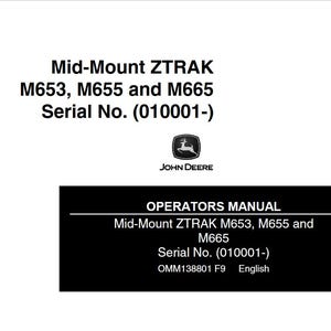 Operators - M653, M655, M665 ZTRAK Mid-Mount Riding Lawn Mowers John Deere Owners Users Operations Manual PDF Download