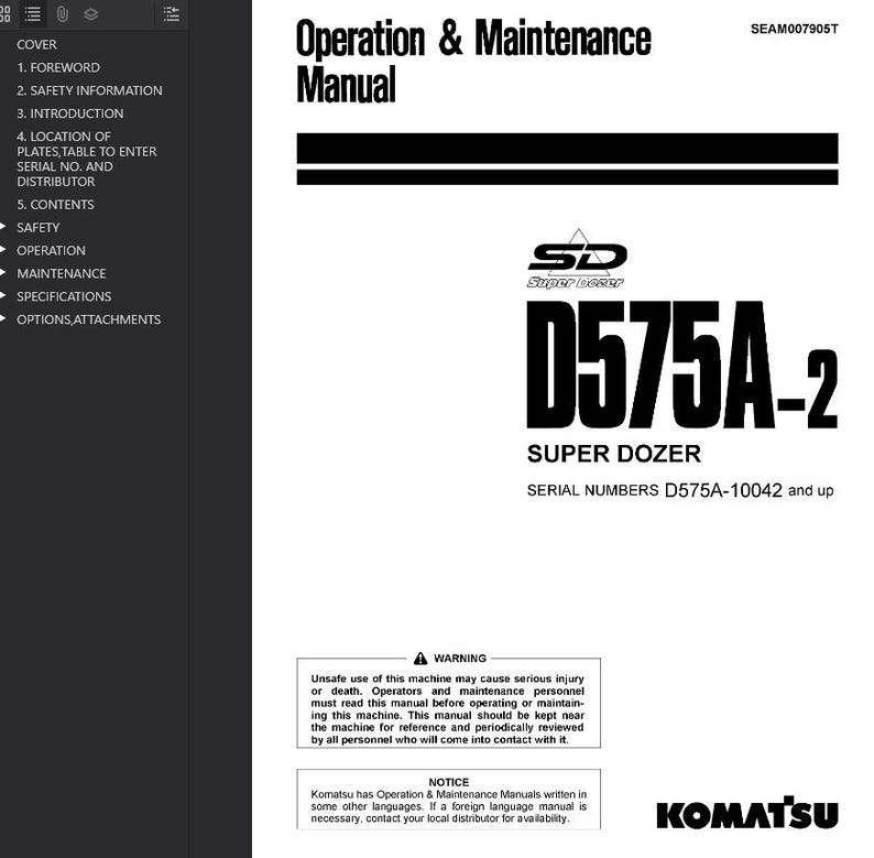 Op de afbeelding: Een zwart-wit handleiding getiteld "Operation & Maintenance Manual" met de tekst "D575A-2 SUPER DOZER". De handleiding bevat veiligheidswaarschuwingen en het Komatsu-logo. De serienummers zijn D575A-10042 en hoger.