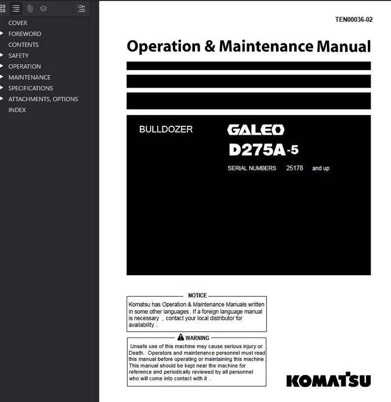 Puede incluir: Un manual en blanco y negro titulado "Manual de Operaci&oacute;n y Mantenimiento" para una excavadora Galeo D275A-5. El manual incluye advertencias de seguridad y la marca Komatsu. Los n&uacute;meros de serie son 25178 y superiores.