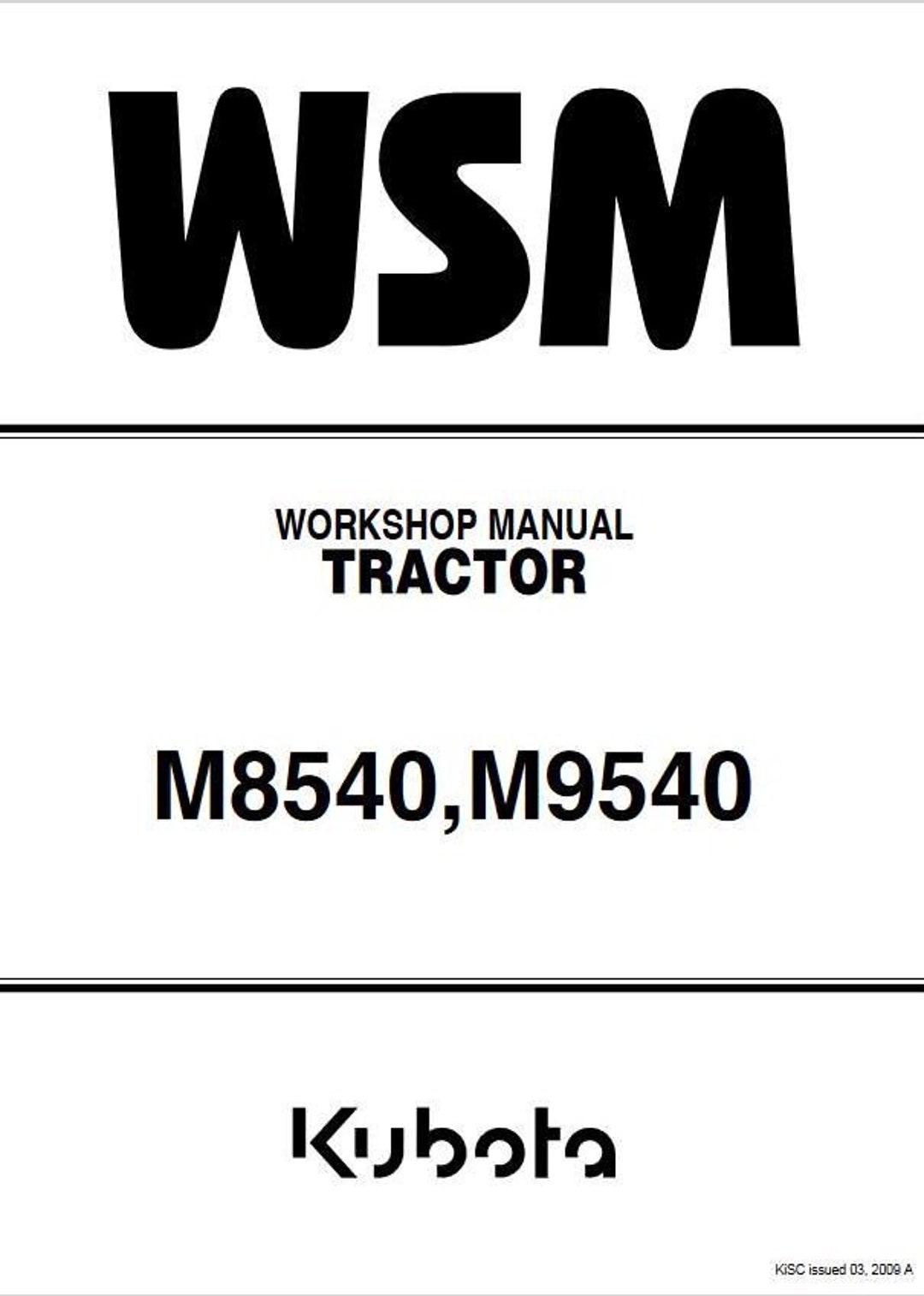 Kubota WSM ワークショップマニュアル WSM - M8540 M9540 Kubota Tractors Workshop Manual Service Repair