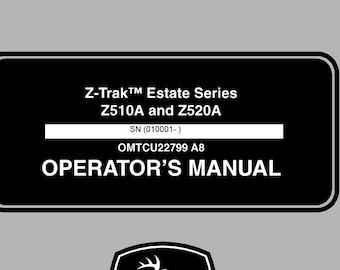 Operators - Z510A, Z520A Ztrak Estate Series John Deere Lawn Mower Tractors Owners Users Operations Manual PDF Download