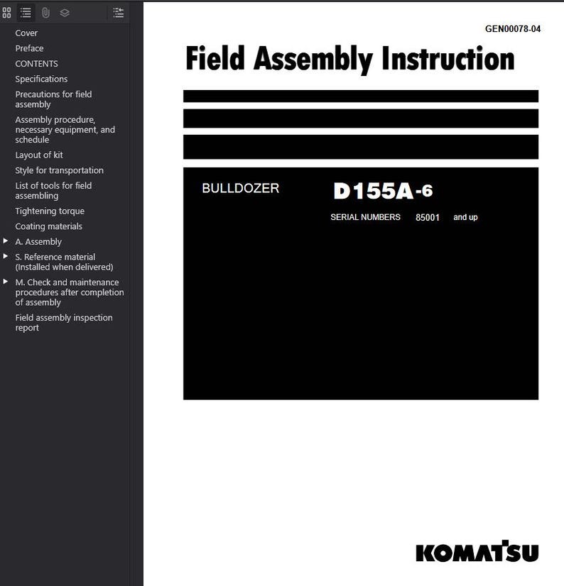 May include: A black and white document titled "Field Assembly Instruction" for a bulldozer model D155A-6. The document includes a table of contents and information about assembly procedures. The Komatsu logo is at the bottom.