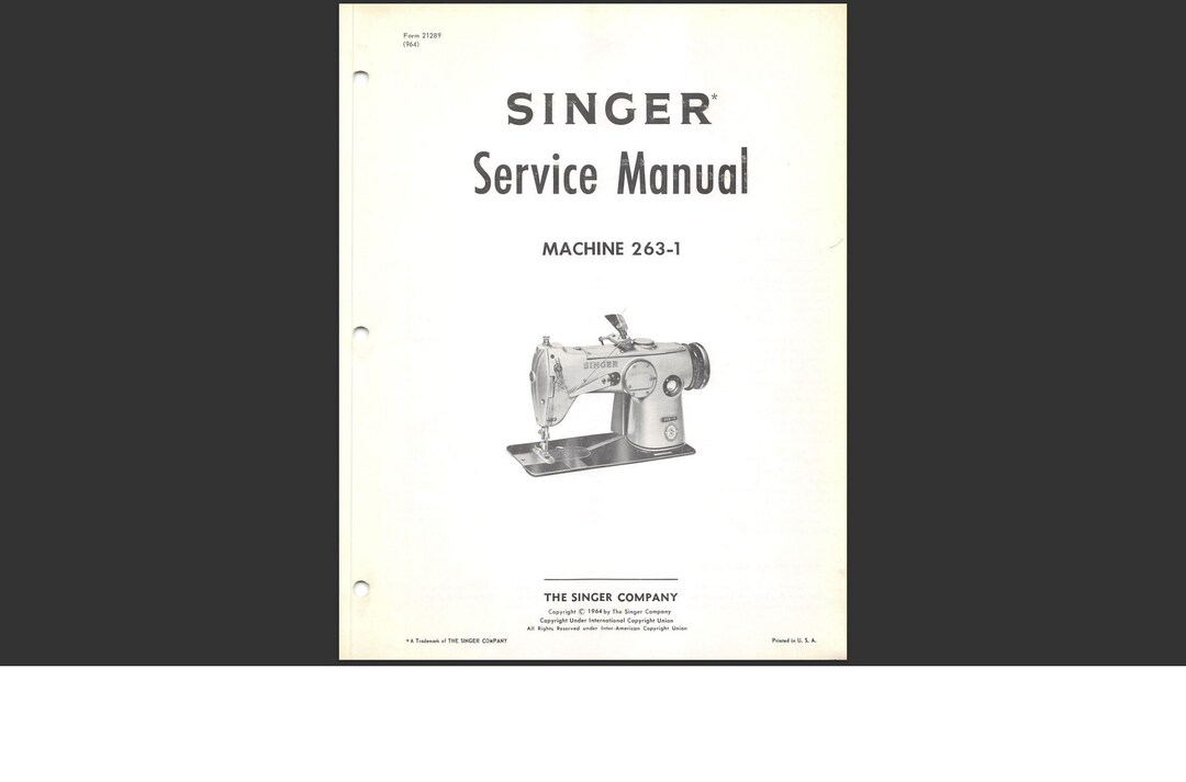 SINGER 263-1 Service Manual Sewing Machine Repair Fix It in ENGLISH - Etsy