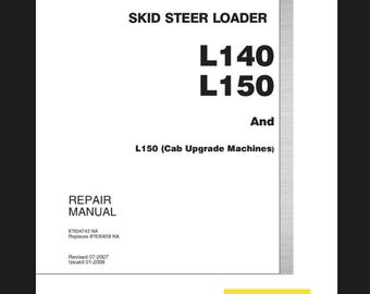 New Holland L140 L150 L150 CAB Skid Steer Service Repair Manual PDF Download