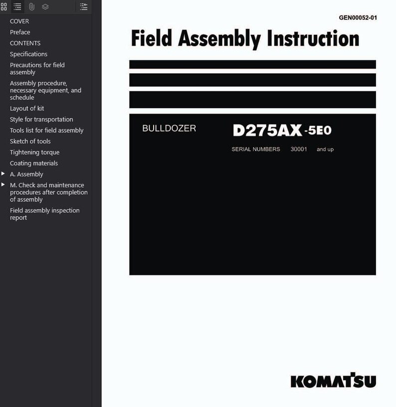 May include: A white and black document titled "Field Assembly Instruction" with the Komatsu logo. The document includes the text "BULLDOZER D275AX -5E0" and a list of contents including assembly procedures and specifications.