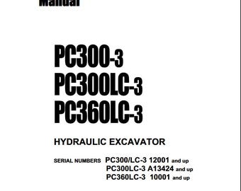 Komatsu PC300-3 PC300LC-3 PC360LC-3 Shop Manual Excavator PDF Download Service Repair