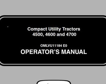 Operators - 4500 4600 4700 John Deere Tractors Owners Users Operations Manual PDF Download