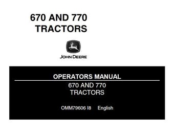 Operators - 670, 770 John Deere Tractors Owners Users Operations Manual PDF Download