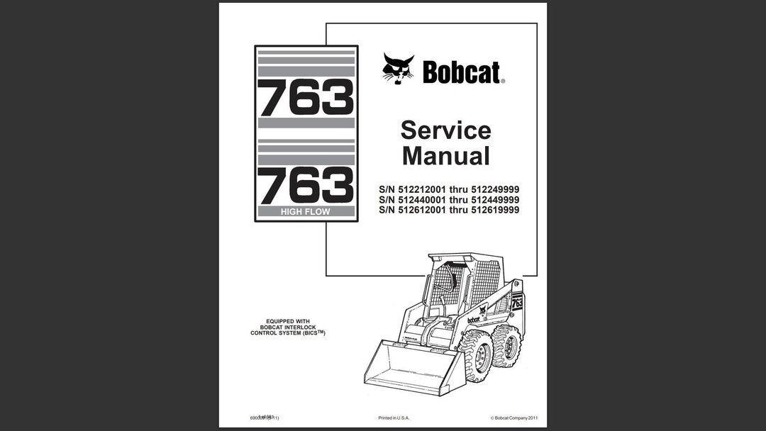 763 Skid Loader Technical Repair Manual Bobcat 763 HIGHFLOW Skid Steer ...