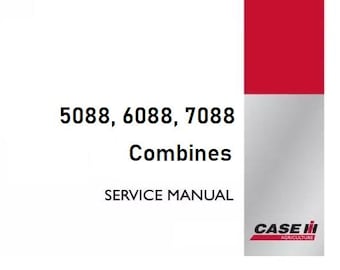 Case 5088, 6088, 7088 Combines Axial Flow Service Shop Repair Manual pdf Download
