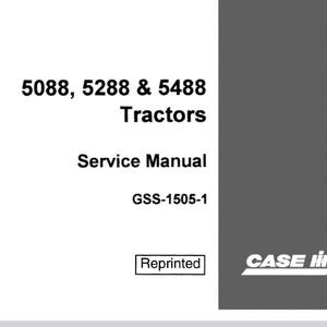 Case 5088, 5288, 5488 Tractors Service Shop Repair Manual pdf Download