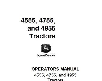 Operators - 4555 4755 4955 Tractors John Deere Owners Users Operations Manual PDF Download