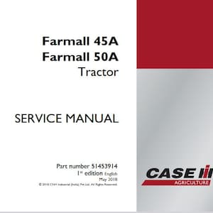 May include: A service manual for Farmall 45A and 50A tractors. The cover is white with black text, including "SERVICE MANUAL" and "Tractor." The Case IH Agriculture logo is on the right side, with a red and gray background. Part number 51453914.