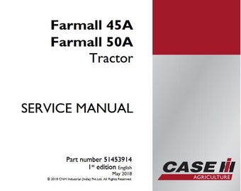 Case 45A, 50A Farmall Tractors Service Shop Repair Manual pdf Download