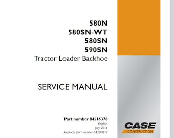 Case 580N, 580SN-WT, 580SN, 590SN Tractor Loader Backhoe Service Shop Repair Manual pdf Download