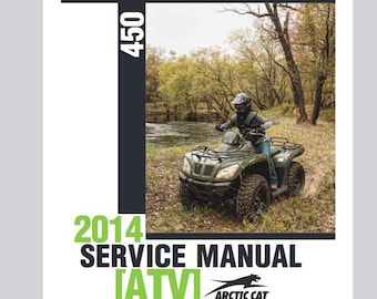 2014 450 Arctic Cat ATV Service / Operators / Wiring Manuals Pdf Download