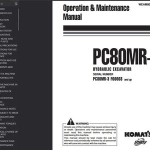 May include: A black and white manual titled "Operation & Maintenance Manual" for a PC80MR-3 Hydraulic Excavator. The manual includes a table of contents and a warning about safe operation. The Komatsu Utility logo is visible.
