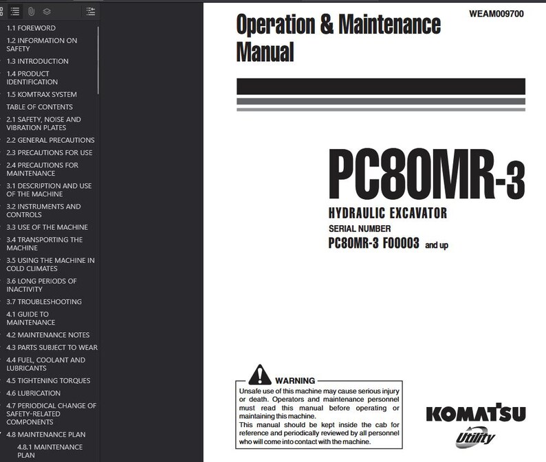 May include: A black and white manual titled "Operation & Maintenance Manual" for a PC80MR-3 Hydraulic Excavator. The manual includes a table of contents and a warning about safe operation. The Komatsu Utility logo is visible.