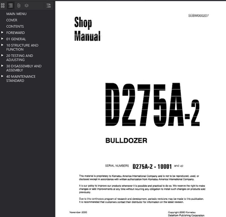 May include: A white shop manual titled "Shop Manual" with the model number "D275A-2" and the word "Bulldozer" in large, bold, black text. The manual's serial numbers are D275A-2-10001 and up.