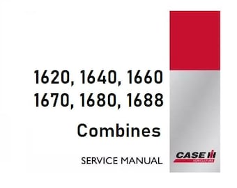 Case 1600, 1620, 1640, 1660, 1680, 1688 Combines Axial Flow Service Shop Repair Manual pdf Download