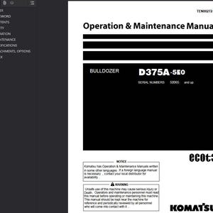 May include: A black and white manual titled "Operation & Maintenance Manual" for a D375A-5E0 bulldozer. The manual includes safety warnings and notices from Komatsu. The serial numbers start at 50065.