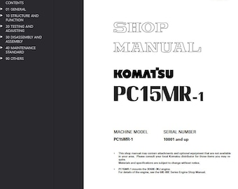 Komatsu PC15MR-1 Shop Manual Excavator PDF Download Service Repair