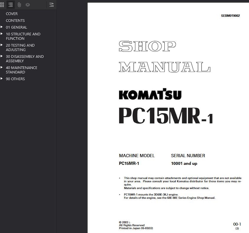 May include: A shop manual for the Komatsu PC15MR-1 machine. The cover displays the title "SHOP MANUAL" in a large, outlined font above the Komatsu logo and the model number. The manual includes sections on general information, structure, function, testing, and maintenance.