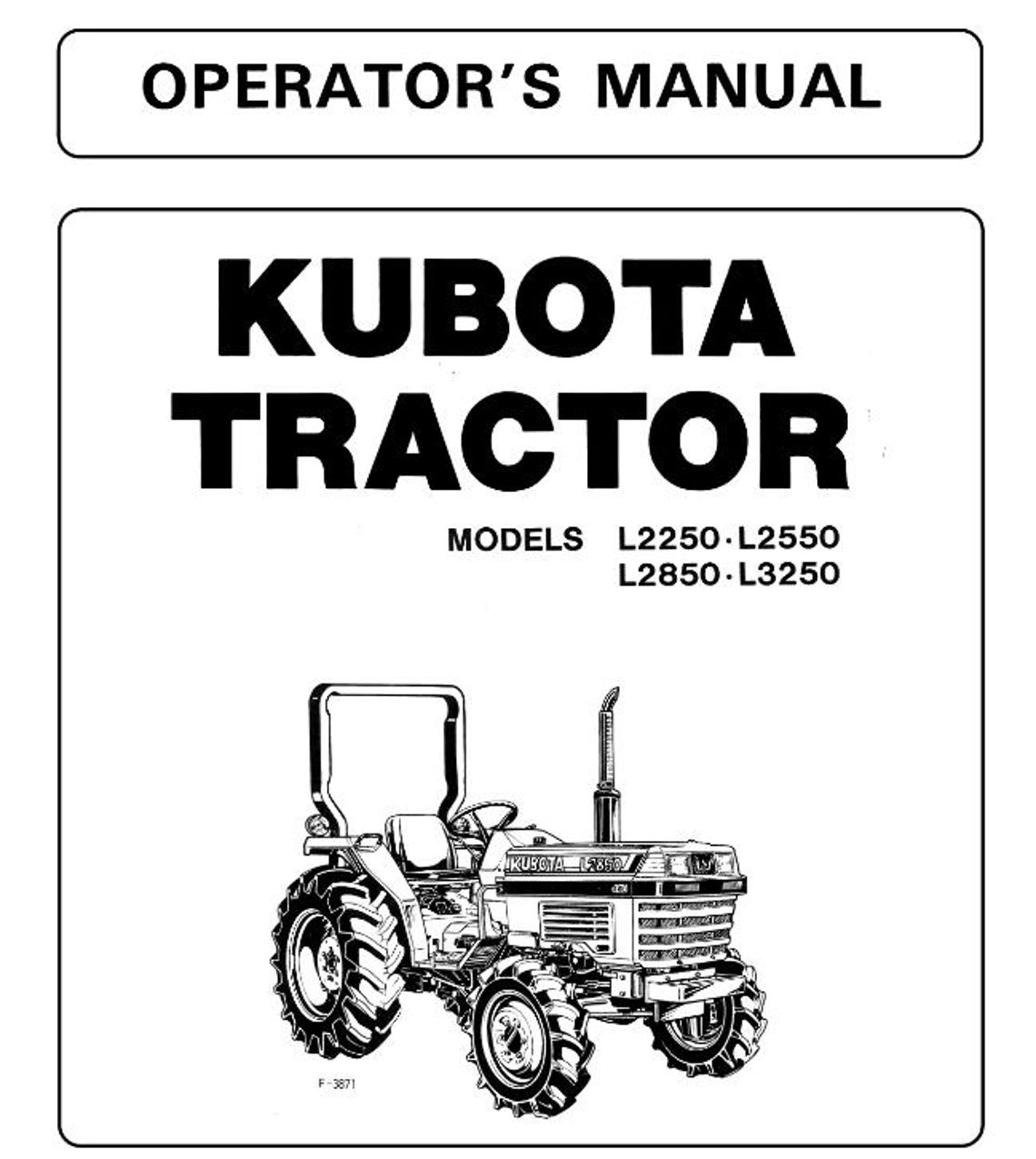 Service Manual - L2250 L2550 L2850 L3250 Fits Kubota L2550 L2250 L3250 L2850