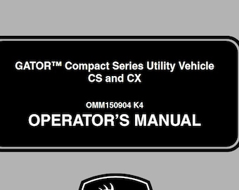 Operators - Gator CS CX John Deere Atv Utv Owners Users Operations Manual PDF Download