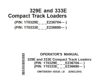 Operators - 329E 333E Compact Track Loaders John Deere Owners Users Operations Manual PDF Download