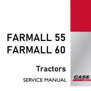 Case 55, 60 Farmall Tractors Complete Service Shop Repair Manual pdf Pobierz