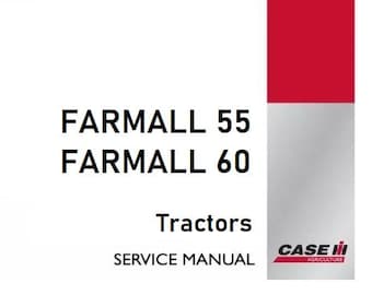 Case 55, 60 Farmall Tractors Complete Service Shop Repair Manual pdf Download